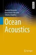 Kistovich / Chaplina / Pokazeev |  Ocean Acoustics | Buch |  Sack Fachmedien