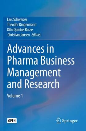 Schweizer / Jansen / Dingermann | Advances in Pharma Business Management and Research | Buch | 978-3-030-35920-1 | sack.de