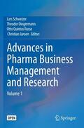 Schweizer / Jansen / Dingermann |  Advances in Pharma Business Management and Research | Buch |  Sack Fachmedien