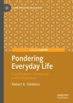 Stebbins |  Pondering Everyday Life | Buch |  Sack Fachmedien