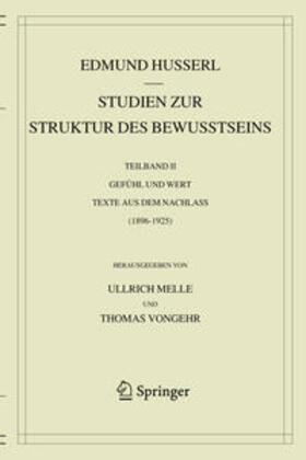 Husserl / Melle / Vongehr |  Husserl, E: Studien zur Struktur des Bewusstseins | Buch |  Sack Fachmedien