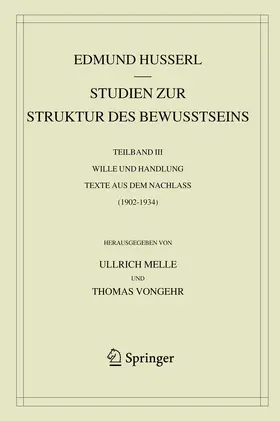 Husserl / Melle / Vongehr |  Husserl, E: Studien zur Struktur des Bewusstseins | Buch |  Sack Fachmedien