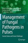 Singh / Srinivasa / Kumar |  Management of Fungal Pathogens in Pulses | Buch |  Sack Fachmedien