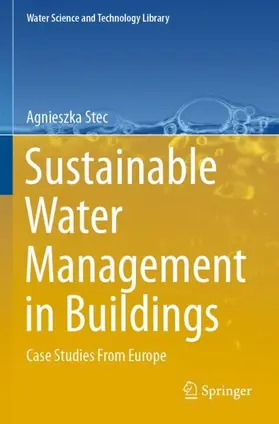 Stec |  Sustainable Water Management in Buildings | Buch |  Sack Fachmedien