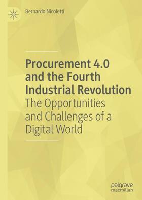 Nicoletti | Procurement 4.0 and the Fourth Industrial Revolution | Buch | 978-3-030-35978-2 | sack.de