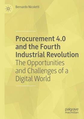 Nicoletti | Procurement 4.0 and the Fourth Industrial Revolution | Buch | 978-3-030-35981-2 | sack.de
