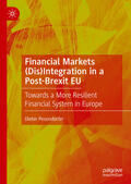 Pesendorfer |  Financial Markets (Dis)Integration in a Post-Brexit EU | eBook | Sack Fachmedien