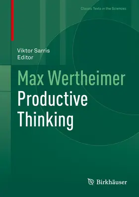 Wertheimer / Sarris |  Max Wertheimer Productive Thinking | eBook | Sack Fachmedien