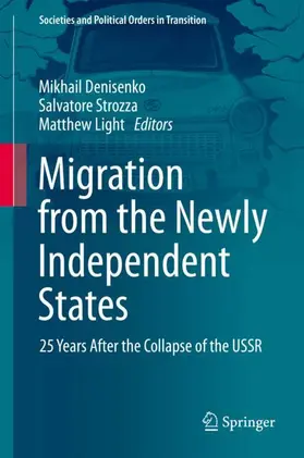 Denisenko / Light / Strozza |  Migration from the Newly Independent States | Buch |  Sack Fachmedien