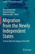 Denisenko / Light / Strozza |  Migration from the Newly Independent States | Buch |  Sack Fachmedien