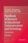 Bishop / Svihla / Boling |  Handbook of Research in Educational Communications and Technology | Buch |  Sack Fachmedien