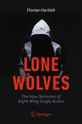 Hartleb |  Lone Wolves | Buch |  Sack Fachmedien