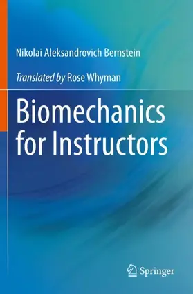 Bernstein |  Biomechanics for Instructors | Buch |  Sack Fachmedien