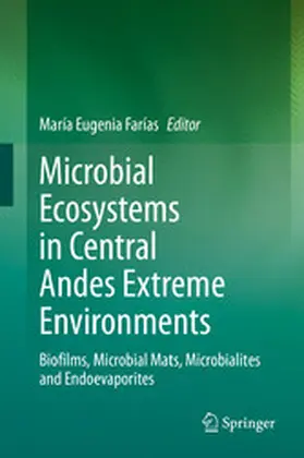 Farías | Microbial Ecosystems in Central Andes Extreme Environments | E-Book | www.sack.de