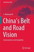 Ali |  China¿s Belt and Road Vision | Buch |  Sack Fachmedien