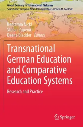Nickl / Blackler / Popenici |  Transnational German Education and Comparative Education Systems | Buch |  Sack Fachmedien