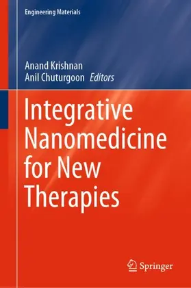 Chuturgoon / Krishnan |  Integrative Nanomedicine for New Therapies | Buch |  Sack Fachmedien