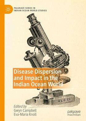 Knoll / Campbell | Disease Dispersion and Impact in the Indian Ocean World | Buch | 978-3-030-36263-8 | sack.de