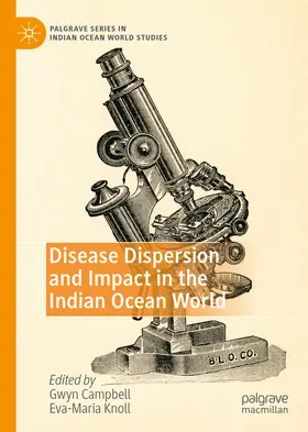 Campbell / Knoll |  Disease Dispersion and Impact in the Indian Ocean World | eBook | Sack Fachmedien