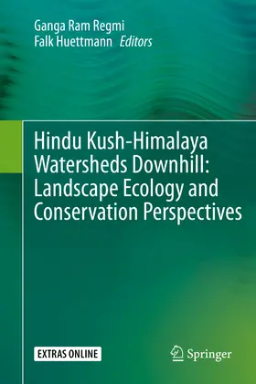 Regmi / Huettmann | Hindu Kush-Himalaya Watersheds Downhill: Landscape Ecology and Conservation Perspectives | E-Book | www.sack.de
