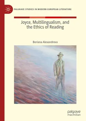Alexandrova | Joyce, Multilingualism, and the Ethics of Reading | E-Book | sack.de