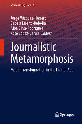 Vázquez-Herrero / Direito-Rebollal / Silva-Rodríguez | Journalistic Metamorphosis | E-Book | sack.de