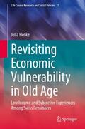 Henke |  Revisiting Economic Vulnerability in Old Age | Buch |  Sack Fachmedien