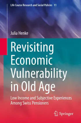 Henke |  Revisiting Economic Vulnerability in Old Age | eBook | Sack Fachmedien