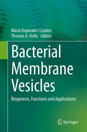 Kufer / Kaparakis-Liaskos | Bacterial Membrane Vesicles | Buch | 978-3-030-36330-7 | sack.de