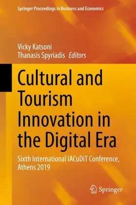 Spyriadis / Katsoni |  Cultural and Tourism Innovation in the Digital Era | Buch |  Sack Fachmedien