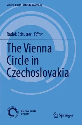 Schuster |  The Vienna Circle in Czechoslovakia | Buch |  Sack Fachmedien