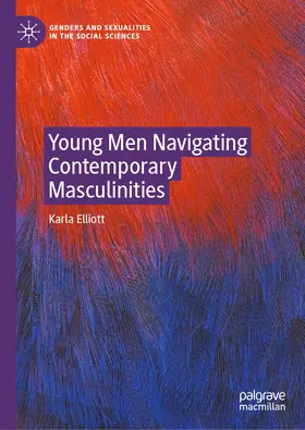 Elliott | Young Men Navigating Contemporary Masculinities | E-Book | sack.de