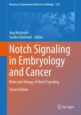 Reichrath |  Notch Signaling in Embryology and Cancer | Buch |  Sack Fachmedien