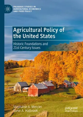 Mercier / Halbrook |  Agricultural Policy of the United States | Buch |  Sack Fachmedien