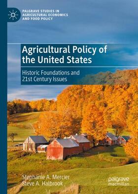 Halbrook / Mercier | Agricultural Policy of the United States | Buch | 978-3-030-36451-9 | sack.de