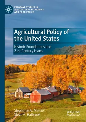 Mercier / Halbrook |  Agricultural Policy of the United States | Buch |  Sack Fachmedien