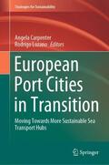 Lozano / Carpenter |  European Port Cities in Transition | Buch |  Sack Fachmedien