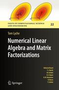 Lyche |  Numerical Linear Algebra and Matrix Factorizations | Buch |  Sack Fachmedien