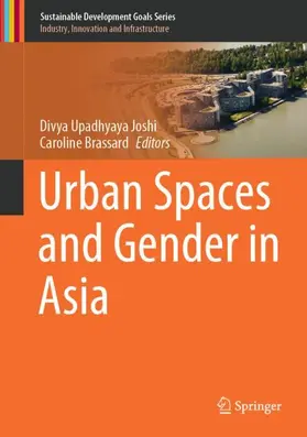Brassard / Joshi |  Urban Spaces and Gender in Asia | Buch |  Sack Fachmedien