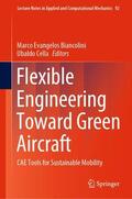 Cella / Biancolini |  Flexible Engineering Toward Green Aircraft | Buch |  Sack Fachmedien