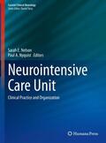 Nyquist / Nelson |  Neurointensive Care Unit | Buch |  Sack Fachmedien