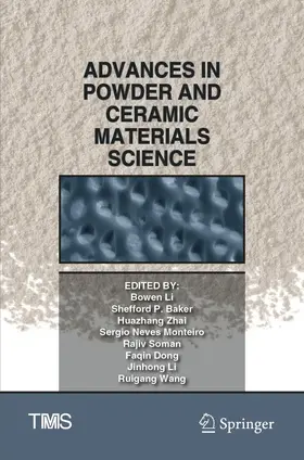 Li / Baker / Zhai |  Advances in Powder and Ceramic Materials Science | Buch |  Sack Fachmedien