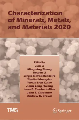 Li / Zhang / Brown |  Characterization of Minerals, Metals, and Materials 2020 | eBook | Sack Fachmedien