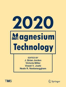 Jordon / Neelameggham / Miller |  Magnesium Technology 2020 | Buch |  Sack Fachmedien