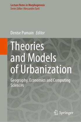Pumain | Theories and Models of Urbanization | Buch | 978-3-030-36655-1 | sack.de