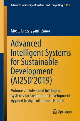 Ezziyyani | Advanced Intelligent Systems for Sustainable Development (AI2SD’2019) | E-Book | sack.de
