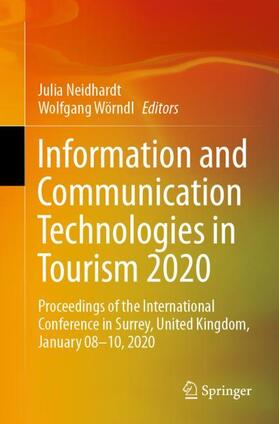 Wörndl / Neidhardt | Information and Communication Technologies in Tourism 2020 | Buch | 978-3-030-36736-7 | sack.de