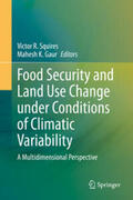 Squires / Gaur |  Food Security and Land Use Change under Conditions of Climatic Variability | eBook | Sack Fachmedien