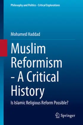 Haddad | Muslim Reformism - A Critical History | Buch | 978-3-030-36773-2 | sack.de