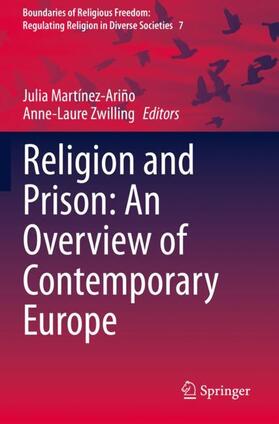 Zwilling / Martínez-Ariño |  Religion and Prison: An Overview of Contemporary Europe | Buch |  Sack Fachmedien